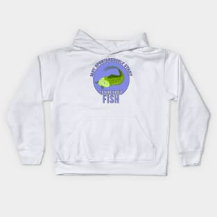 May Spontaneously Start Talking About Fish Kids Hoodie